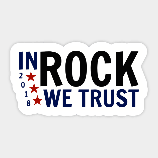 in Rock We Trust Sticker by nyah14